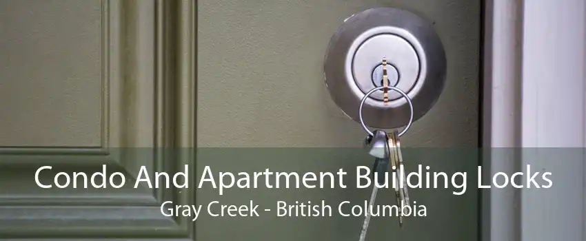 Condo And Apartment Building Locks Gray Creek - British Columbia