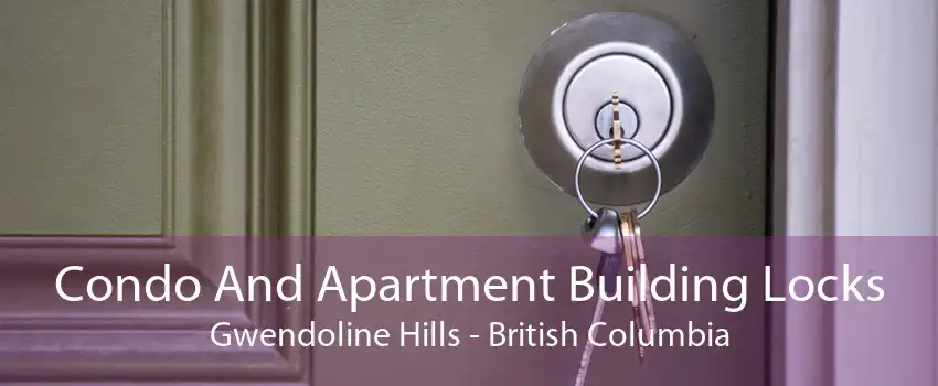 Condo And Apartment Building Locks Gwendoline Hills - British Columbia