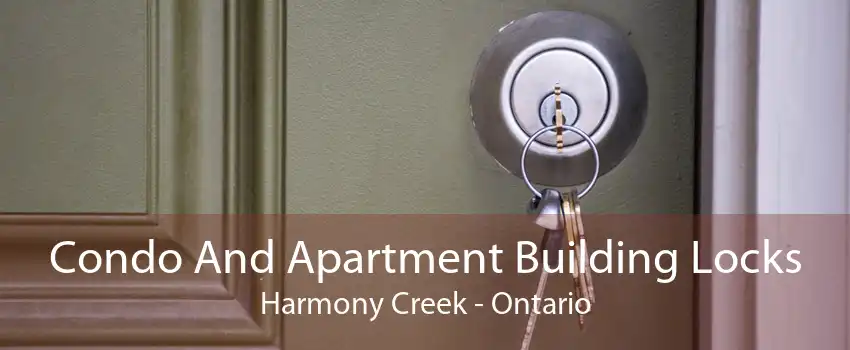 Condo And Apartment Building Locks Harmony Creek - Ontario