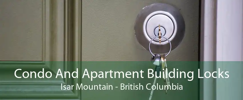 Condo And Apartment Building Locks Isar Mountain - British Columbia