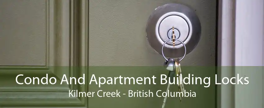 Condo And Apartment Building Locks Kilmer Creek - British Columbia