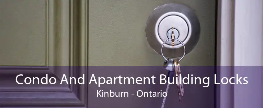 Condo And Apartment Building Locks Kinburn - Ontario