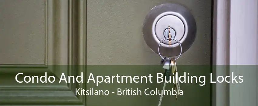 Condo And Apartment Building Locks Kitsilano - British Columbia