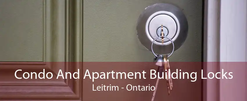 Condo And Apartment Building Locks Leitrim - Ontario