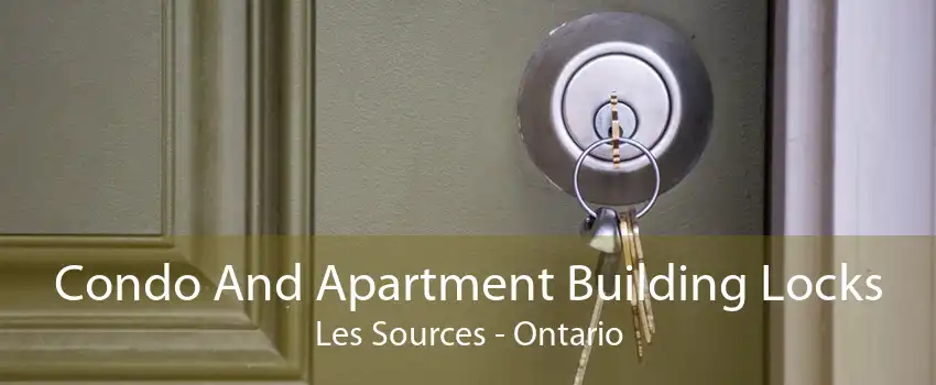 Condo And Apartment Building Locks Les Sources - Ontario