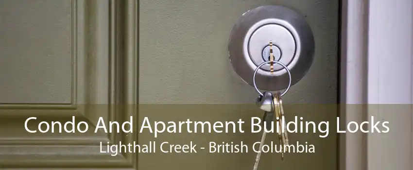 Condo And Apartment Building Locks Lighthall Creek - British Columbia