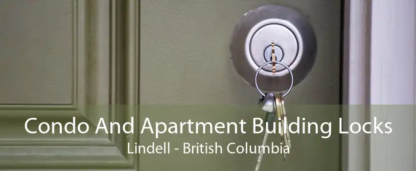 Condo And Apartment Building Locks Lindell - British Columbia
