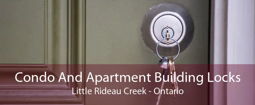 Condo And Apartment Building Locks Little Rideau Creek - Ontario