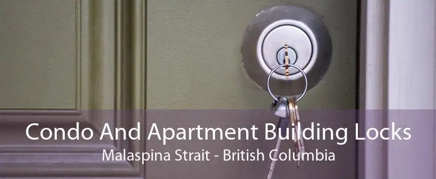 Condo And Apartment Building Locks Malaspina Strait - British Columbia