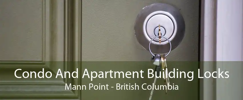 Condo And Apartment Building Locks Mann Point - British Columbia