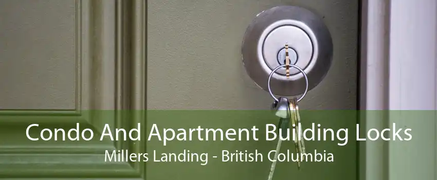 Condo And Apartment Building Locks Millers Landing - British Columbia
