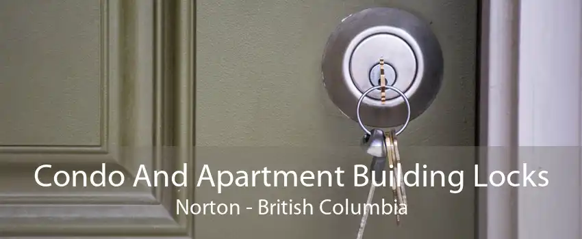 Condo And Apartment Building Locks Norton - British Columbia