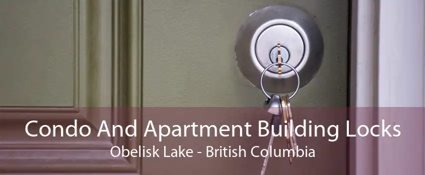 Condo And Apartment Building Locks Obelisk Lake - British Columbia