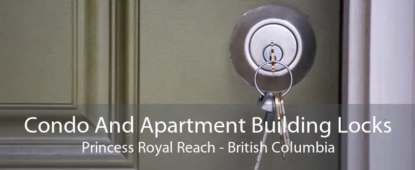 Condo And Apartment Building Locks Princess Royal Reach - British Columbia