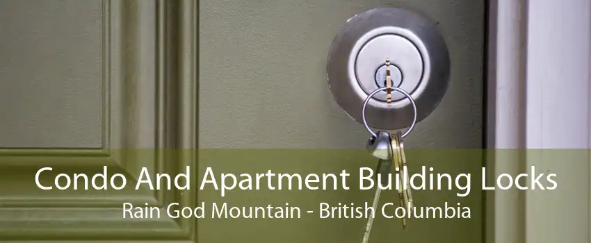 Condo And Apartment Building Locks Rain God Mountain - British Columbia
