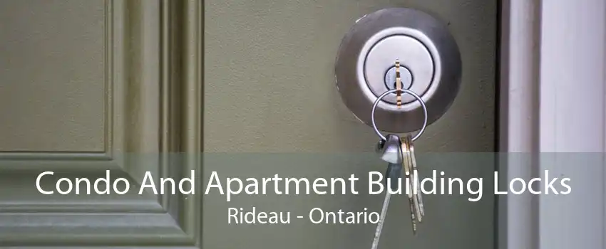 Condo And Apartment Building Locks Rideau - Ontario