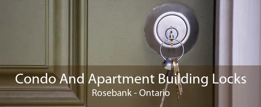 Condo And Apartment Building Locks Rosebank - Ontario