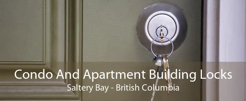 Condo And Apartment Building Locks Saltery Bay - British Columbia
