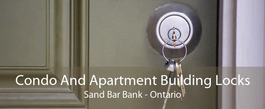 Condo And Apartment Building Locks Sand Bar Bank - Ontario