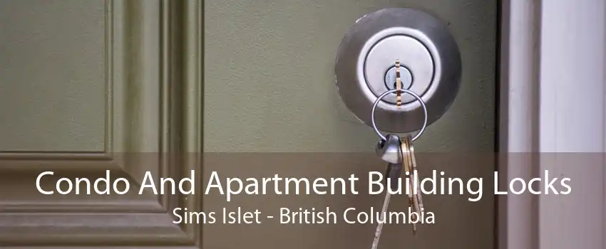 Condo And Apartment Building Locks Sims Islet - British Columbia