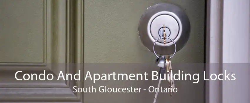 Condo And Apartment Building Locks South Gloucester - Ontario