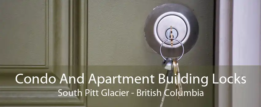 Condo And Apartment Building Locks South Pitt Glacier - British Columbia