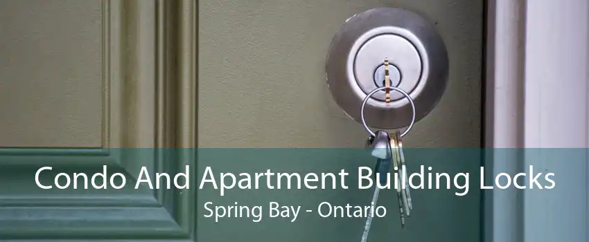 Condo And Apartment Building Locks Spring Bay - Ontario