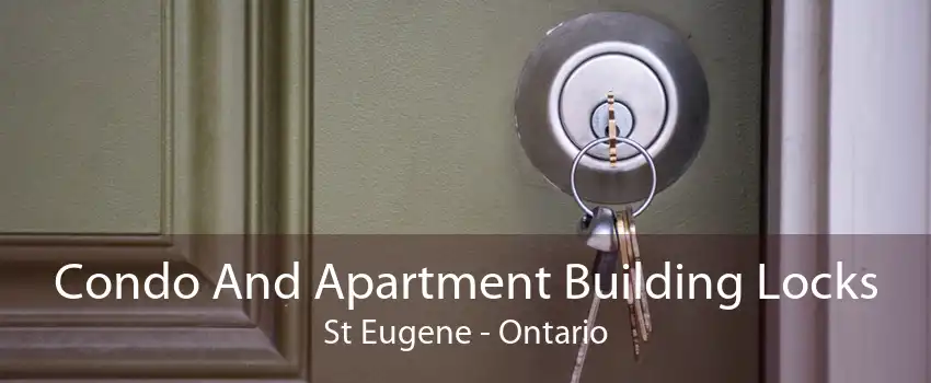 Condo And Apartment Building Locks St Eugene - Ontario