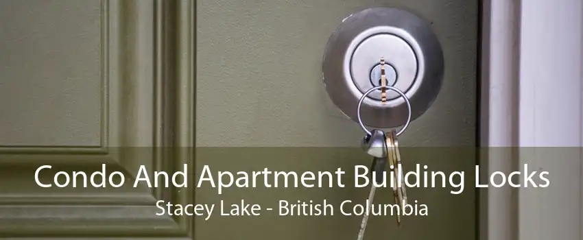 Condo And Apartment Building Locks Stacey Lake - British Columbia