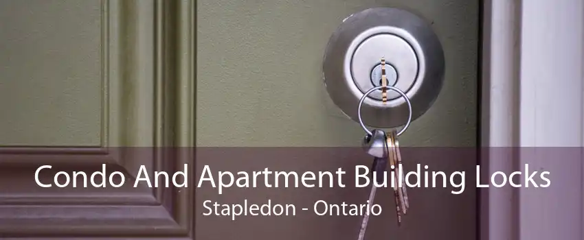 Condo And Apartment Building Locks Stapledon - Ontario