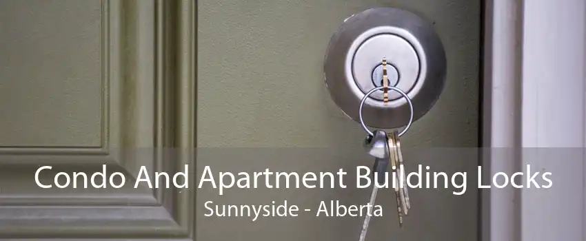 Condo And Apartment Building Locks Sunnyside - Alberta