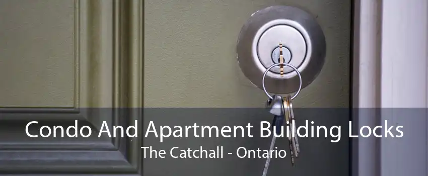 Condo And Apartment Building Locks The Catchall - Ontario