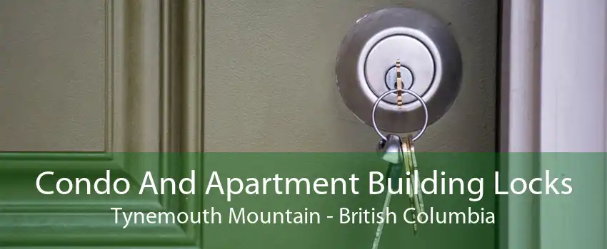 Condo And Apartment Building Locks Tynemouth Mountain - British Columbia