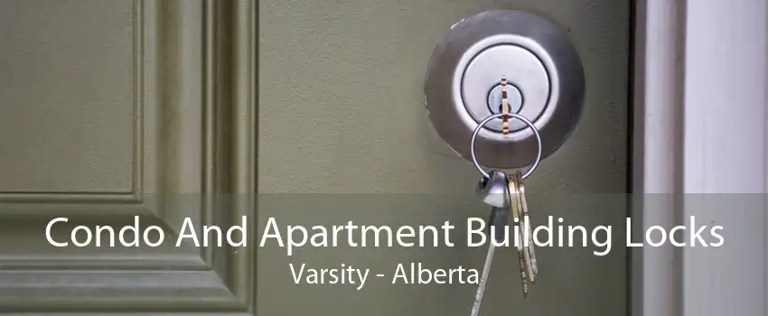 Condo And Apartment Building Locks Varsity - Alberta
