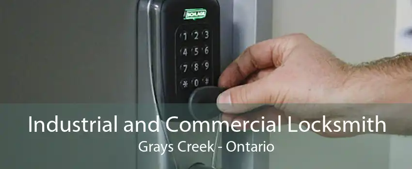 Industrial and Commercial Locksmith Grays Creek - Ontario