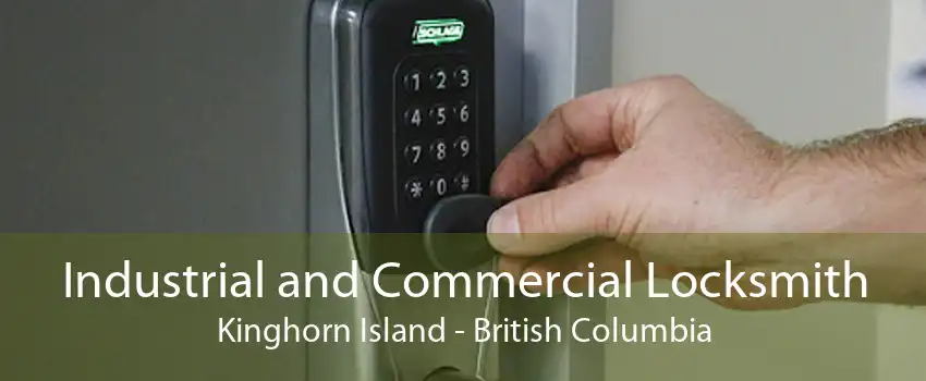 Industrial and Commercial Locksmith Kinghorn Island - British Columbia
