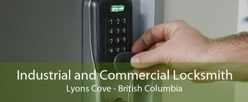 Industrial and Commercial Locksmith Lyons Cove - British Columbia