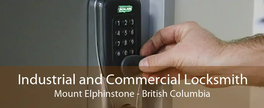 Industrial and Commercial Locksmith Mount Elphinstone - British Columbia