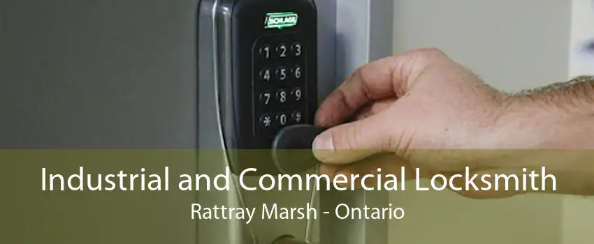 Industrial and Commercial Locksmith Rattray Marsh - Ontario
