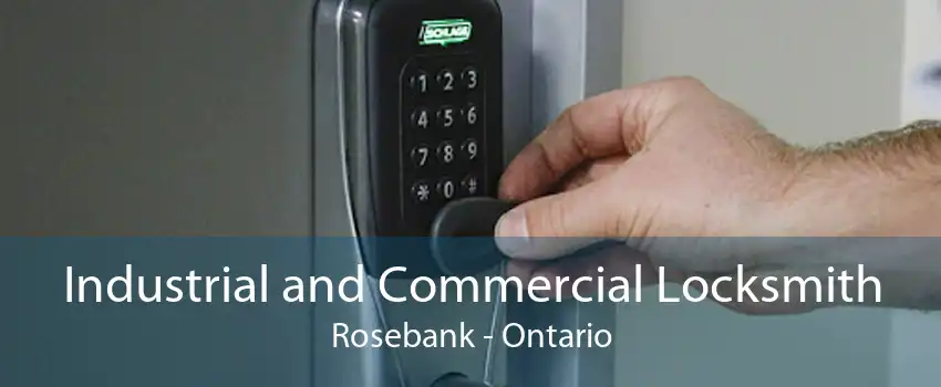 Industrial and Commercial Locksmith Rosebank - Ontario