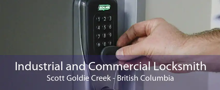 Industrial and Commercial Locksmith Scott Goldie Creek - British Columbia