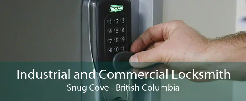 Industrial and Commercial Locksmith Snug Cove - British Columbia