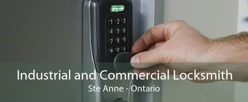 Industrial and Commercial Locksmith Ste Anne - Ontario