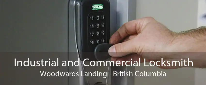 Industrial and Commercial Locksmith Woodwards Landing - British Columbia