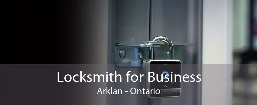 Locksmith for Business Arklan - Ontario