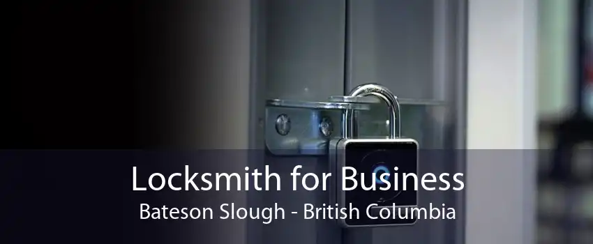 Locksmith for Business Bateson Slough - British Columbia