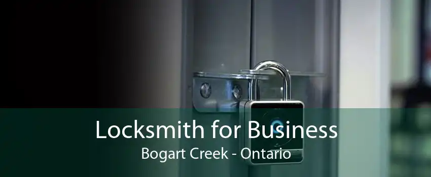 Locksmith for Business Bogart Creek - Ontario