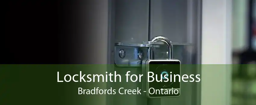 Locksmith for Business Bradfords Creek - Ontario