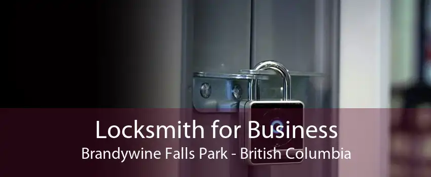 Locksmith for Business Brandywine Falls Park - British Columbia
