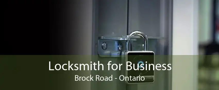 Locksmith for Business Brock Road - Ontario